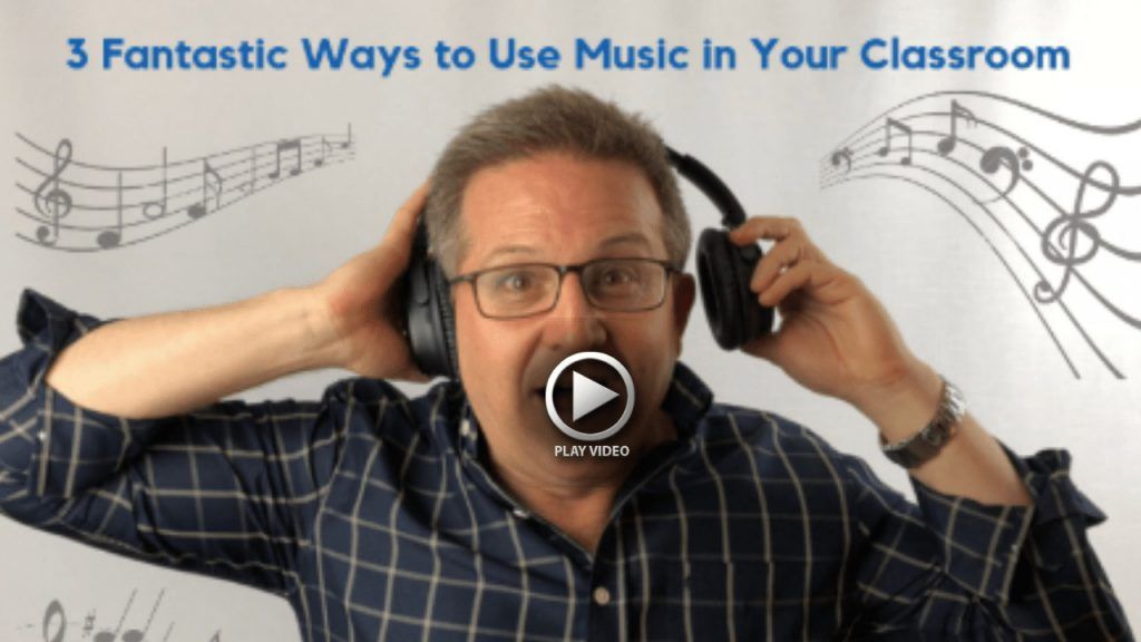 3 fantastic ways to use music in your classroom