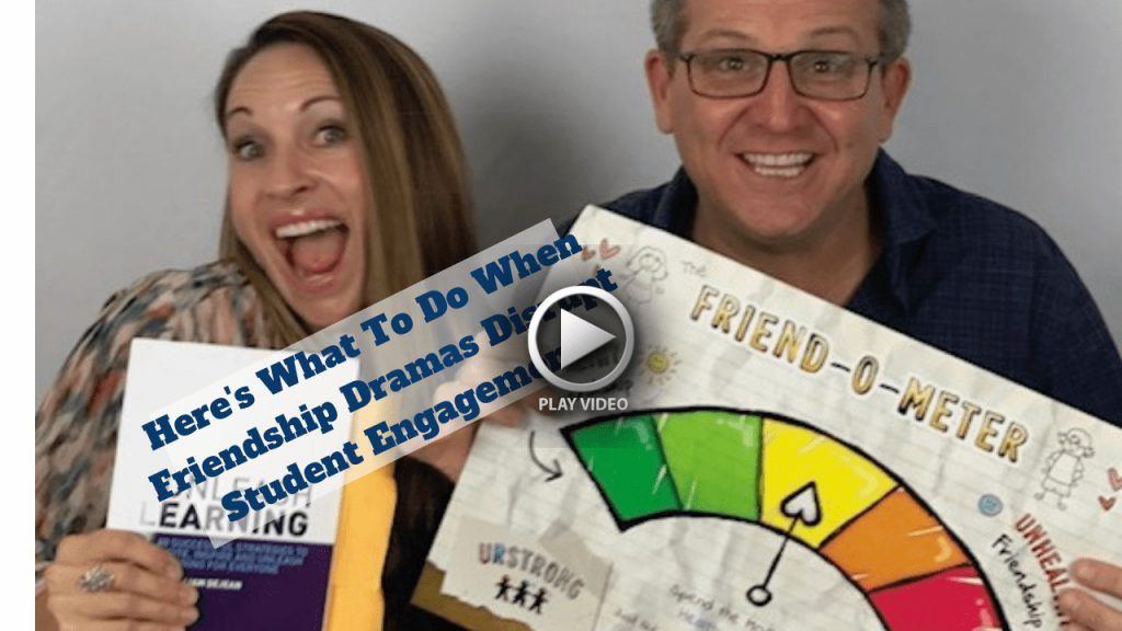 What to do when friendship dramas interrupt student engagement