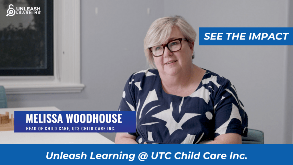 Watch the UTS Child Care Inc./Unleash Learning Story
